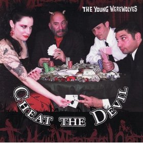 The Young Werewolves: Cheat the Devil